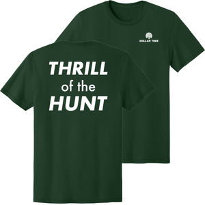 Thrill of the Hunt Tee